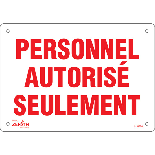 Enseigne  Personnel autoris&eacute; seulement , 7" x 10", Plastique, Français Groupe Generik