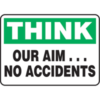 "Our Aim… No Accidents" Sign, 7" x 10", Aluminum, English Groupe Generik